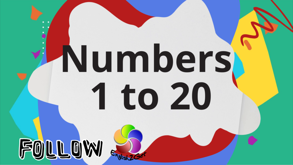 Numbers 1 to 20 in English